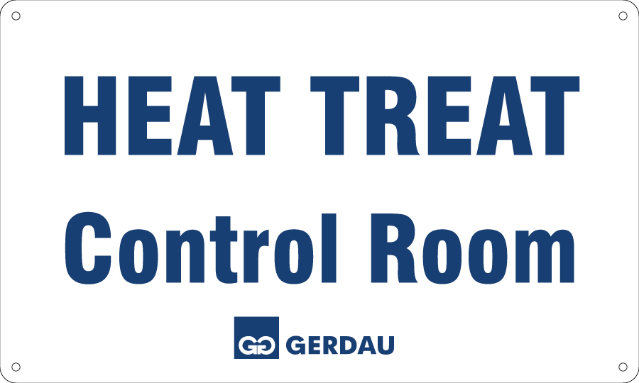 Sign, 12H X 20W, Rectangle - Horizontal Landscape, "Gerdau Blue on White" Reflective Aluminum, 4 Holes, "HEAT TREAT Control Room"