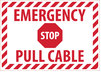 IP-VS57-E Sign, 5 H X 7 W, Rectangle, Red on White Adhesive Vinyl, "EMERGENCY STOP PULL CABLE"