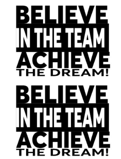 PRINTING-Believe in the Team, Achieve the Dream