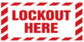 [IP-LAW446] Lockout Here Sticker, 1.5" H x 3" W Rectangle, Red on White 